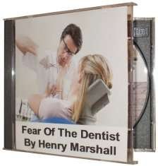 Fear of the dentist